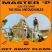 Master P - Get Away Clean